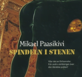 Spindeln i stenen av Mikael Paasikivi