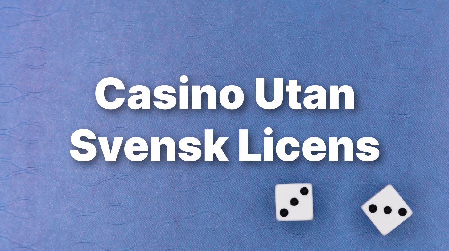 casino utan svensk licens 2025